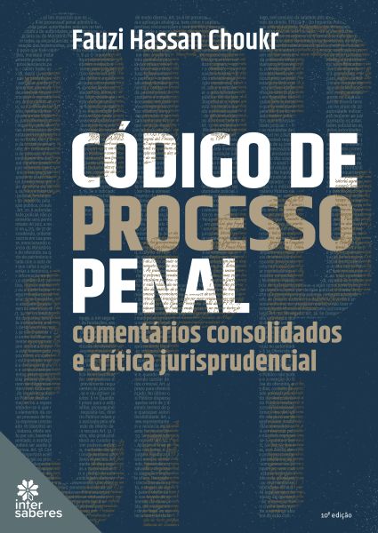 Capa — Código de Processo Penal: comentários consolidados e crítica jurisprudencial