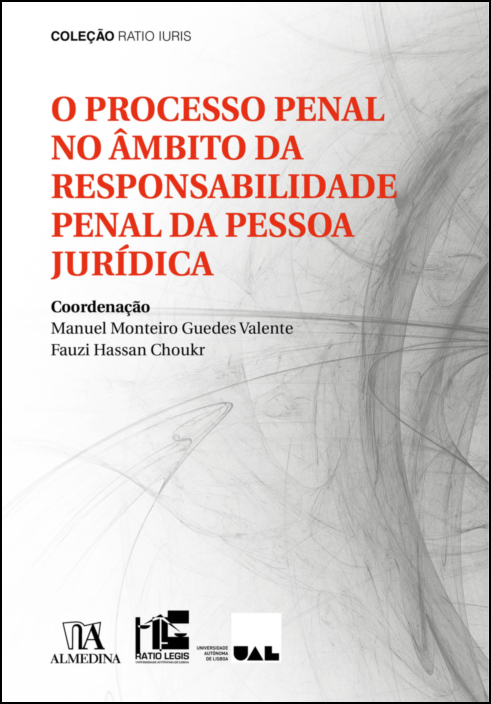 Capa &mdash; O Processo Penal no &Acirc;mbito da Responsabilidade Penal da Pessoa Jur&iacute;dica